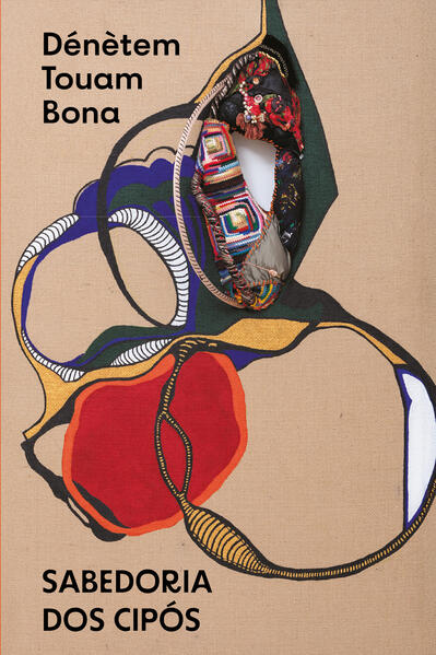 Sabedoria dos cipós: Cosmopoética do refúgio, livro de Dénètem Touam Bona