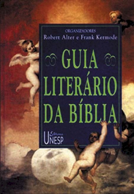 Guia Literário da Bíblia, livro de Robert Alter, Frank Kermode