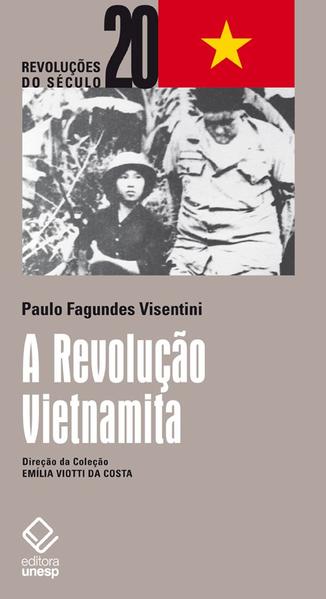 Revolução Vietnamita, A, livro de VISENTINI