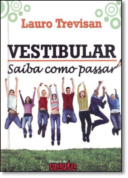 Vestibular - Saiba Como Passar - Pocket, livro de Lauro Trevisan