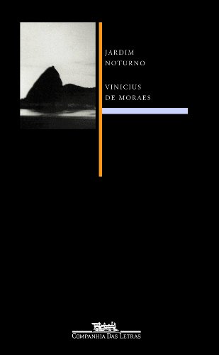 JARDIM NOTURNO, livro de Vinicius de Moraes