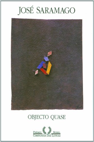 Objecto Quase, livro de José Saramago