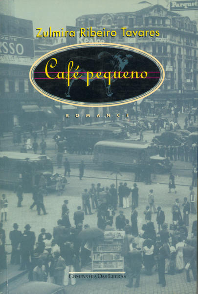 CAFÉ PEQUENO, livro de Zulmira Ribeiro Tavares