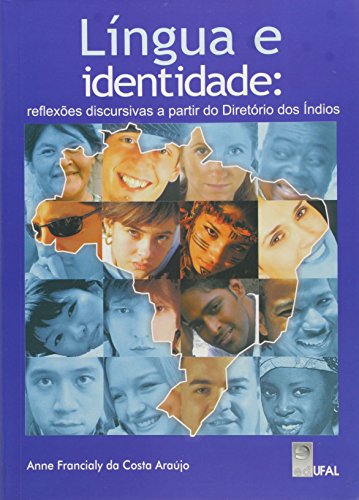 Lingua E Identidade - Reflexoes Discursivas A Partir Do Diretorio Dos, livro de naobuscaraspornenhumautor