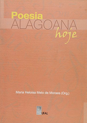 Poesia Alagoana Hoje, livro de Maria Heloisa Melo De Moraes