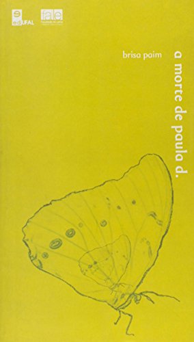 A Morte De Paula D., livro de Brisa Paim