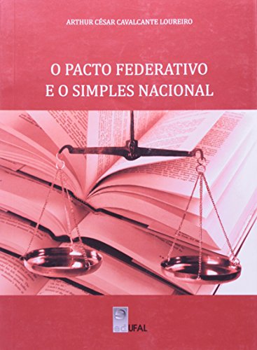 Pacto Federativo Simples Nacional, livro de Arhur Cesar A. Loureiro