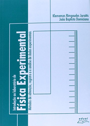 Introducao Ao Laboratorio De Fisica Experimental-Metodos De Obtencao,, livro de Klemensas Rimgaudas;Domiciano, Joao Baptista Juraitis