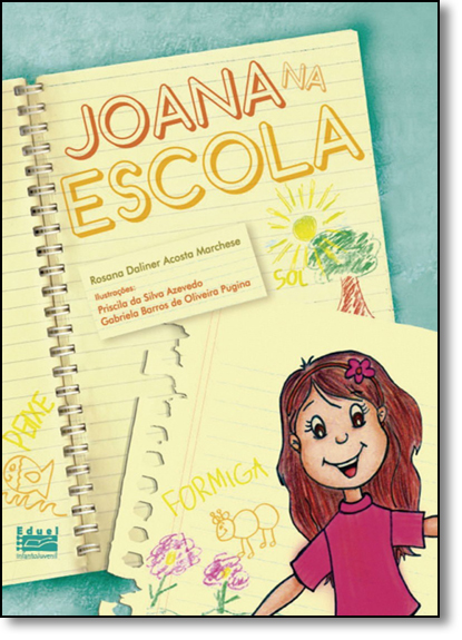 Joana na Escola, livro de Rosana Daliner Acosta Marchese