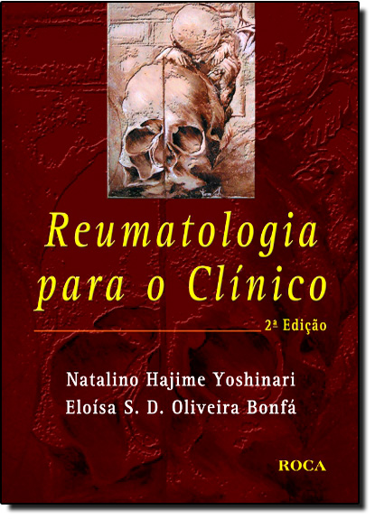 Reumatologia Para o Clínico, livro de Natalino Hajime