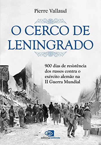O Cerco de Leningrado, livro de Pierre Vallaud