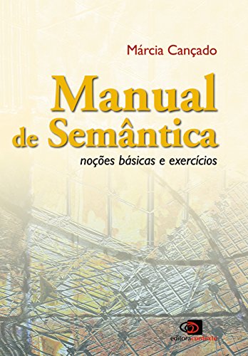Manual de Semântica. Noções Básicas e Exercícios, livro de Márcia Cançado