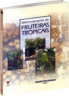 Melhoramento de Fruteiras Tropicais, livro de Claudio Horst Bruckner