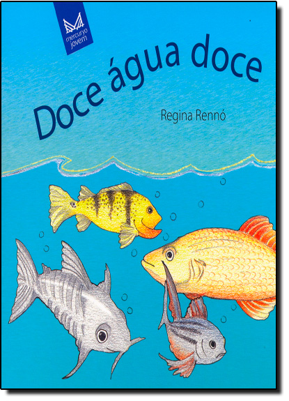 Doce Água Doce, livro de Regina Renno
