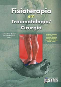 Fisioterapia em traumatologia / cirurgia, livro de Mechthild Dolken, Antje Hüter-Becker