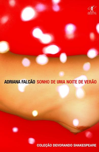 Sonho de uma noite de verão, livro de Adriana Falcão