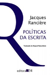 Políticas da Escrita, livro de Jacques Rancière