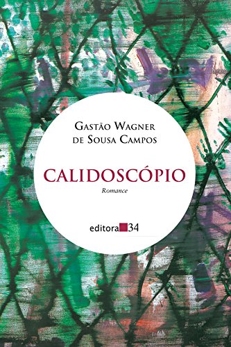 Calidoscópio, livro de Gastão Wagner de Sousa Campos