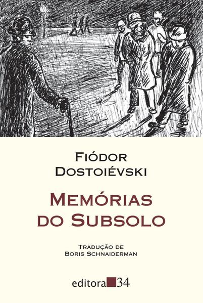 Memórias do Subsolo, livro de Fiódor Dostoiévski
