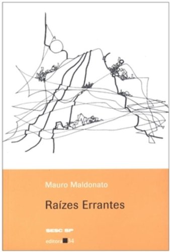 Raízes Errantes, livro de Mauro Maldonato
