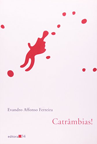Catrâmbias!, livro de Evandro Affonso Ferreira