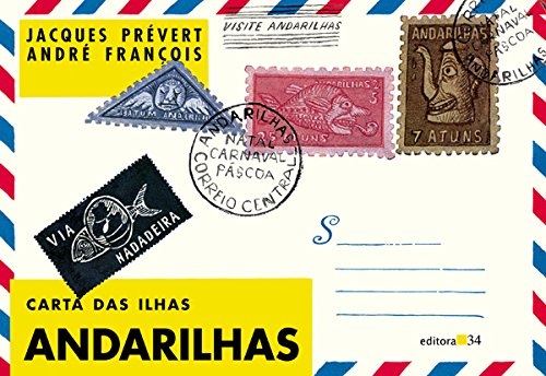 Carta das Ilhas Andarilhas, livro de Jacques Prévert
