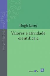 Valores e atividade científica 2, livro de Lacey, Hugh