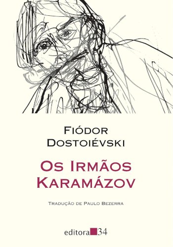 Os Irm&atilde;os Karam&aacute;zov - Volume &Uacute;nico, livro de Fiódor Dostoiévski