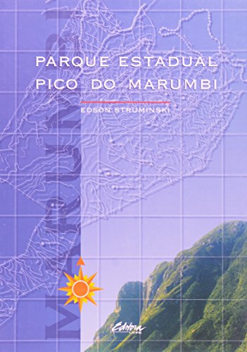 Parque Estadual Pico do Marumbi, livro de Edson Struminski