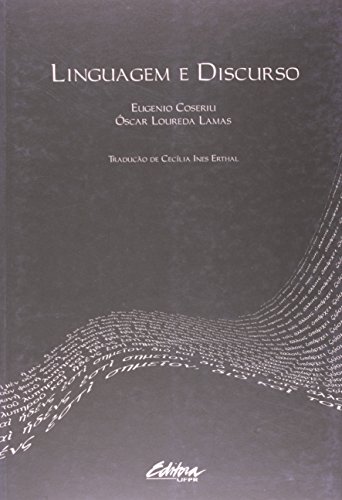 Linguagem e discurso, livro de Eugenio CoseriliÓscar Loureda Lamas
