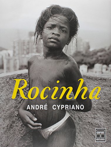 ROCINHA, livro de ANDRÉ, CYPRIANO