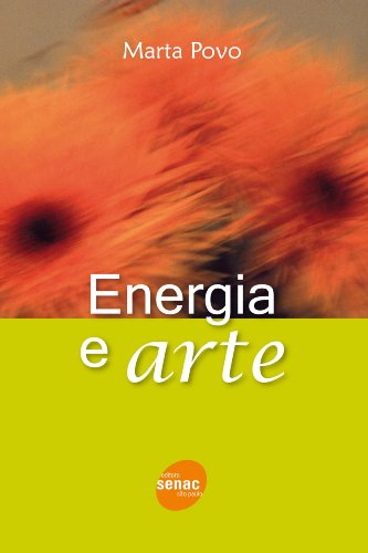 Energia E Arte, livro de Marta Povo