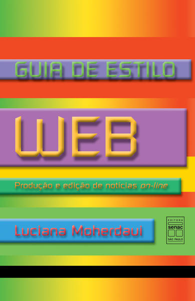 Guia De Estilo Web, livro de Luciana Moherdaui