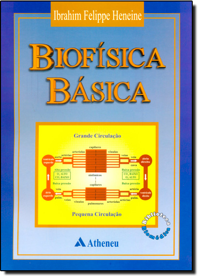 Biofísica Básica, livro de Ibrahim Felippe Heneine