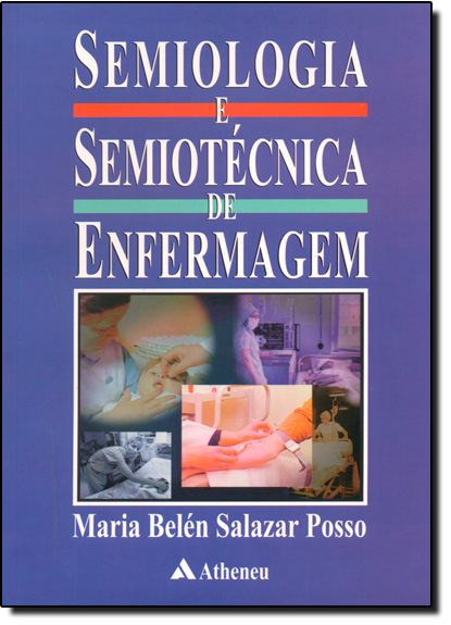 ANAMNESE DE ENFERMAGEM - Semiologia e Semiotécnica