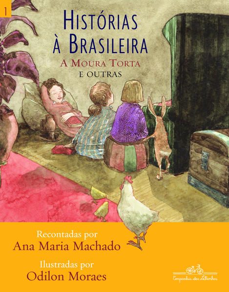 HISTÓRIAS À BRASILEIRA - VOL. 1, livro de Ana Maria Machado