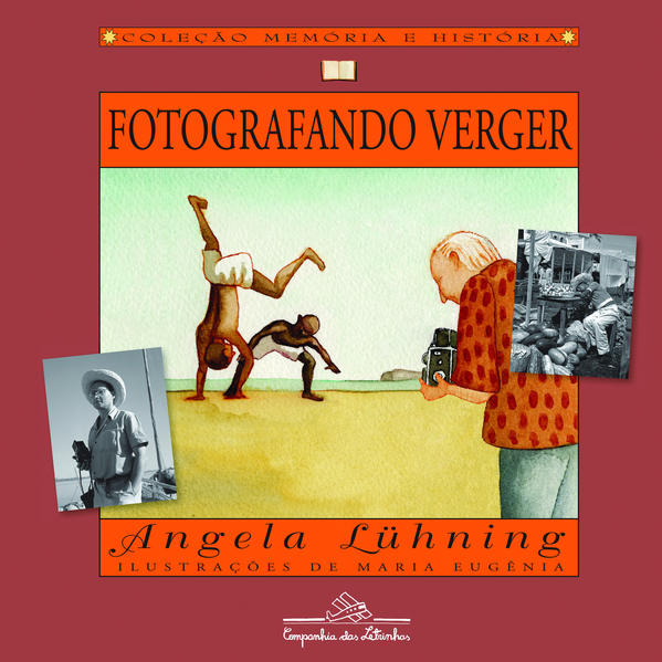 Fotografando Verger, livro de Angela Lühning