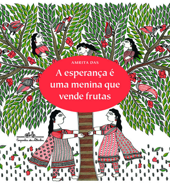 A ESPERANÇA É UMA MENINA QUE VENDE FRUTAS, livro de Amrita Das