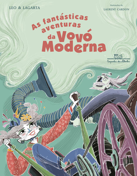 As Fantásticas Aventuras da Vovó Moderna, livro de Marta Irene Lopes Vieira