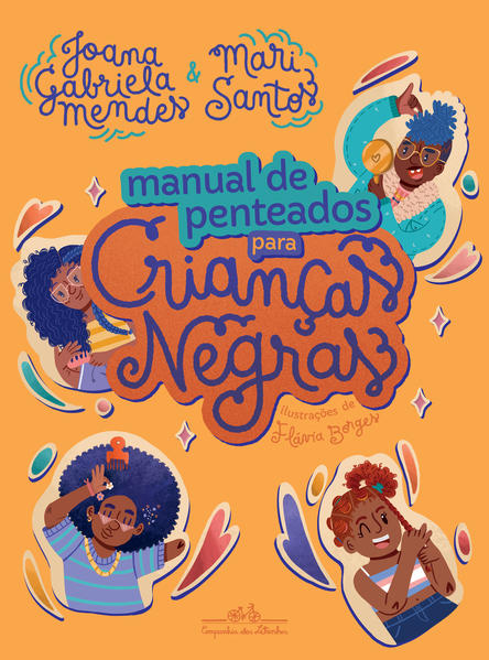 Manual de penteados para crianças negras, livro de Joana Gabriela Mendes, Mari Santos