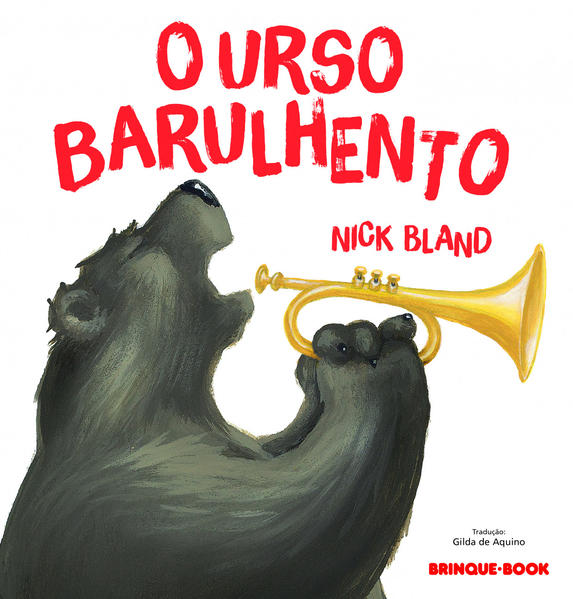 O urso barulhento, livro de Nick Bland