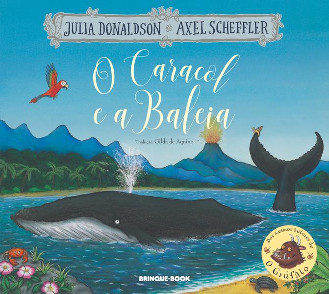 O caracol e a baleia, livro de Julia Donaldson