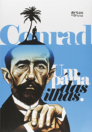 Pária das Ilhas, Um, livro de Joseph Conrad