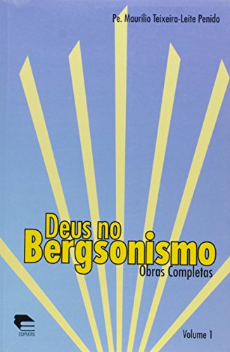 Deus no Bergsonismo, livro de Odilao Moura