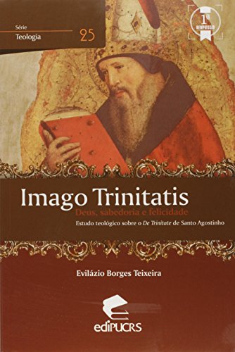 IMAGO TRINITATIS, livro de EVILÁZIO FRANCISCO BORGES TEIX