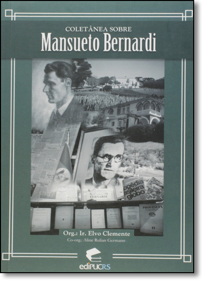 Coletânea Sobre Mansueto Bernardi, livro de Armando Clemente