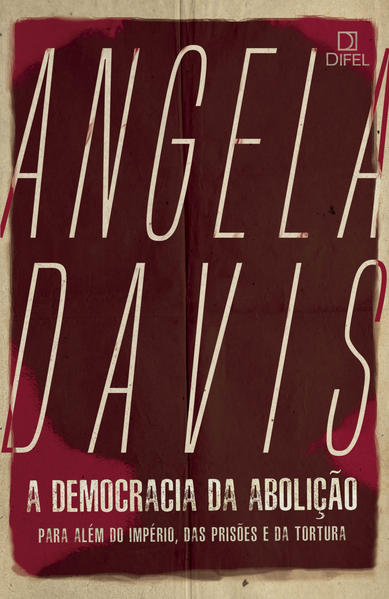 A democracia da abolição, livro de Angela Davis