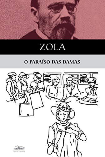 PARAÍSO DAS DAMAS, O, livro de Émile Zola