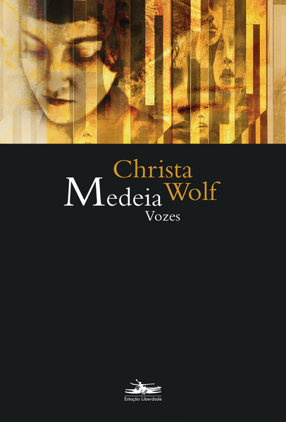 Medeia: Vozes, livro de Christa Wolf