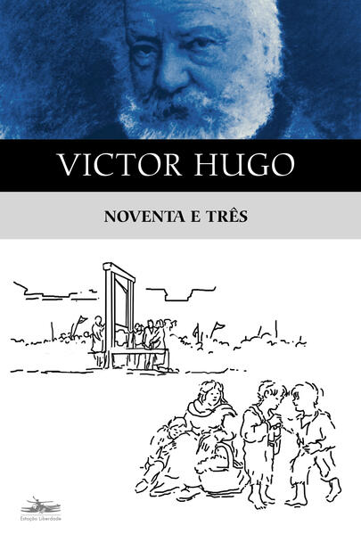 Noventa e tr&ecirc;s, livro de Vitor Hugo